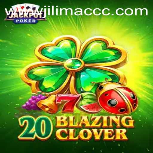 Delving into the Exciting World of 20BlazingClover